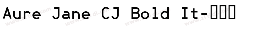 Aure Jane CJ Bold It字体转换